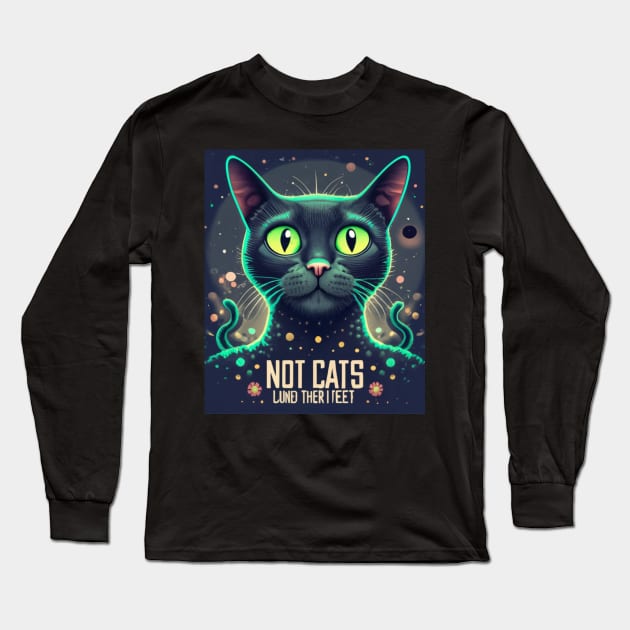 Not not cats Land their fèet Long Sleeve T-Shirt by presstex.ua@gmail.com